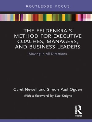 cover image of The Feldenkrais Method for Executive Coaches, Managers, and Business Leaders
